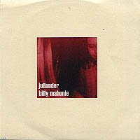 Summer 1999: Billy Mahonie / Jullander split (Stupid Cat version)